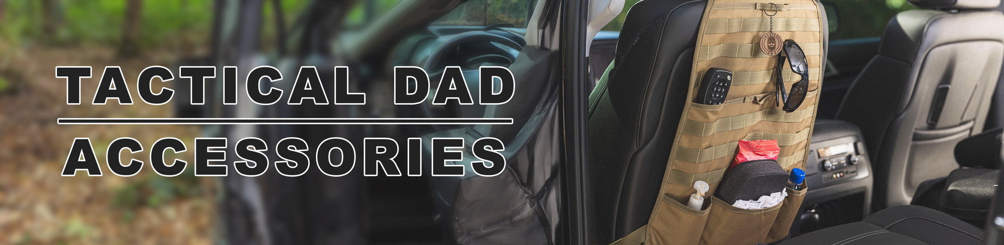 Tactical Dad Accessories